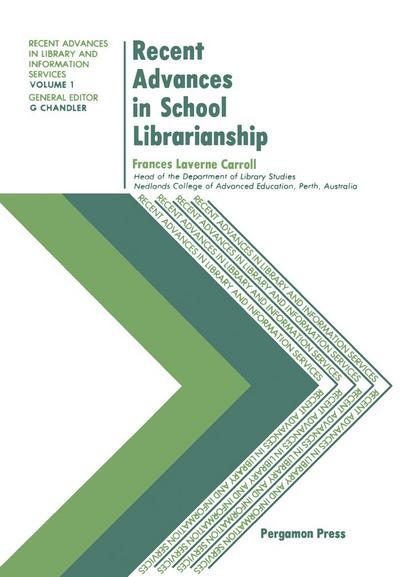 Recent Advances in School Librarianship