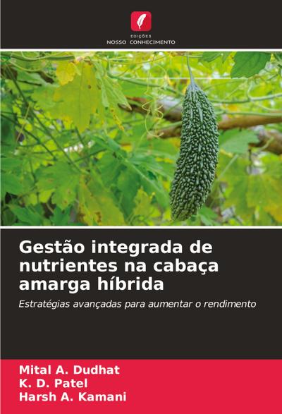 Gestão integrada de nutrientes na cabaça amarga híbrida
