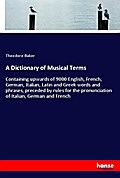 A Dictionary of Musical Terms
