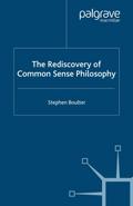 The Rediscovery of Common Sense Philosophy