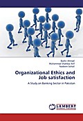Organizational Ethics and Job satisfaction