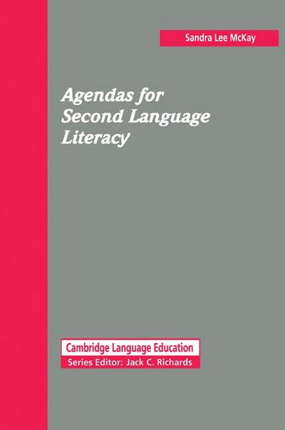 Agendas for Second Language Literacy
