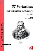 57 Variations sur un thème de Grétry p.102pour piano
