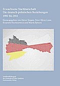 Erwachsene Nachbarschaft: Die deutsch-polnischen Beziehungen 1991 bis 2011 (Veröffentlichungen des Deutschen Polen-Instituts, Darmstadt, Band 29)