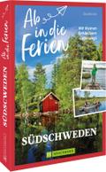Ab in die Ferien Südschweden