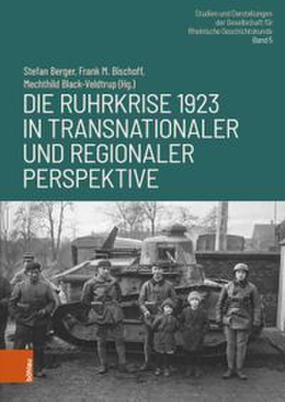 Die Ruhrkrise 1923 in transnationaler und regionaler Perspektive