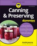 Canning & Preserving For Dummies