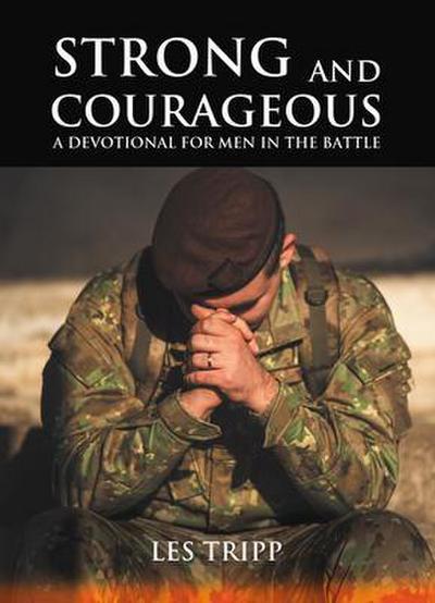 Strong and Courageous