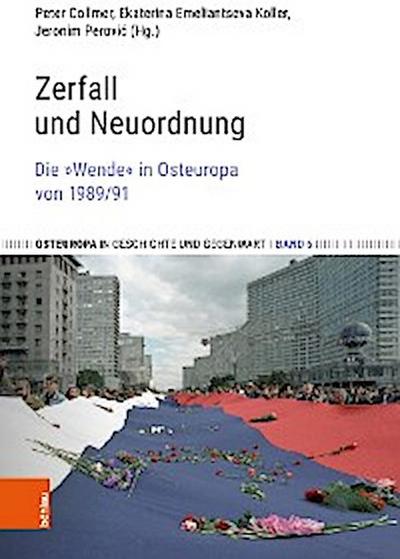 Zerfall und Neuordnung