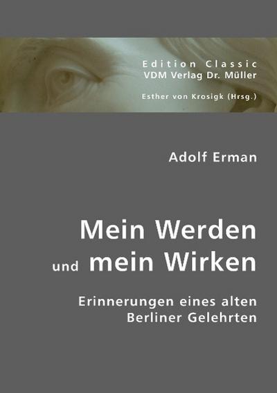 Mein Werden und mein Wirken