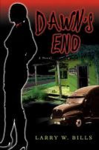 Dawn’s End