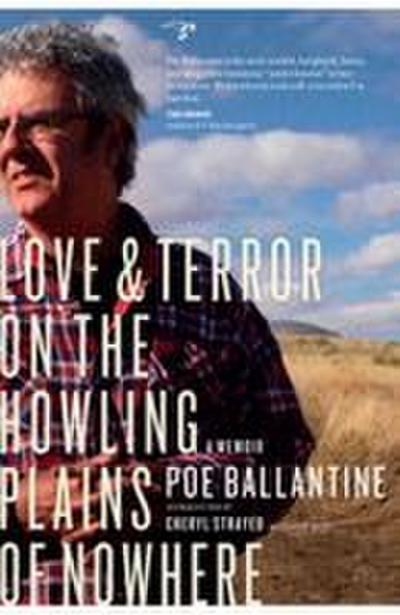 Love & Terror on the Howling Plains of Nowhere
