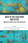 NATO in the Cold War and After