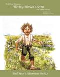 Troll Peter Discovers the Bog-Woman’s Secret and Other Stories