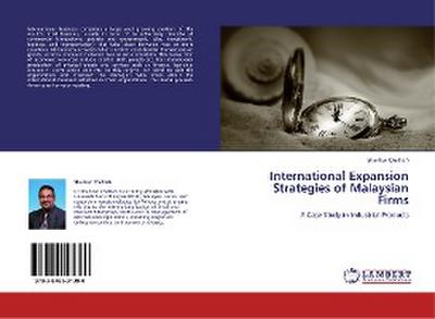 International Expansion Strategies of Malaysian Firms