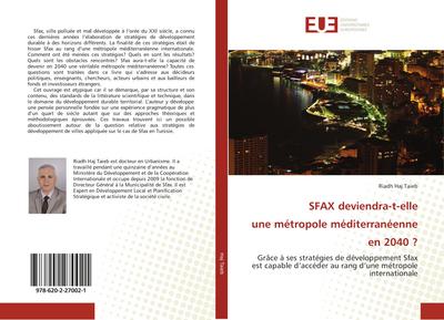 SFAX deviendra-t-elle une métropole méditerranéenne en 2040 ?