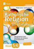 Katholische Religion an Stationen, Klasse 5/6, Gym