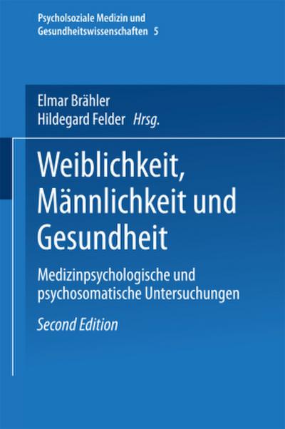 Weiblichkeit, Männlichkeit und Gesundheit