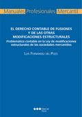Derecho contable de fusiones y de las otras modificaciones estructurales