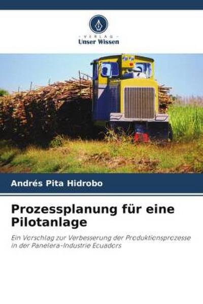 Prozessplanung für eine Pilotanlage