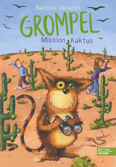 Grompel (Band 2) - Mission Kaktus