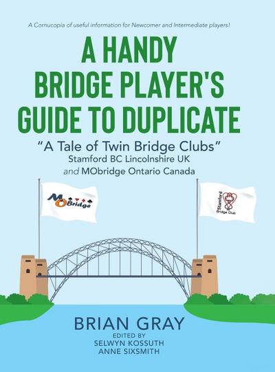 A Handy Bridge Player’s Guide to Duplicate