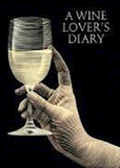 A Wine Lover’s Diary