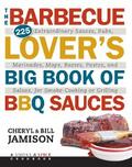 Barbecue Lover’s Big Book of BBQ Sauces