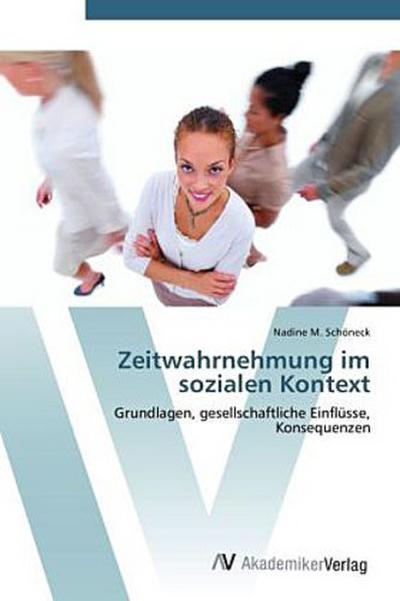 Zeitwahrnehmung im sozialen Kontext