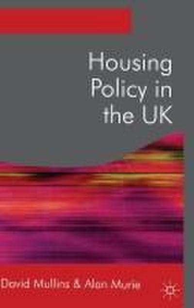Housing Policy in the UK