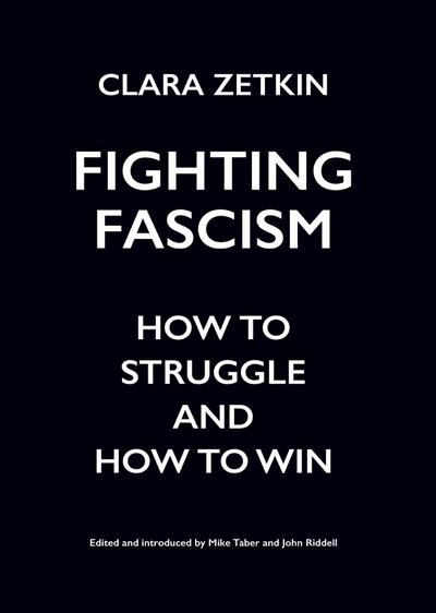 Fighting Fascism (eBook, EPUB) - Clara Zetkin