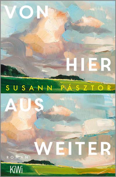 Von hier aus weiter (eBook, EPUB) - Susann Pásztor
