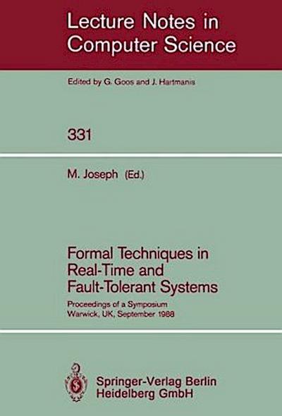 Formal Techniques in Real-Time and Fault-Tolerant Systems