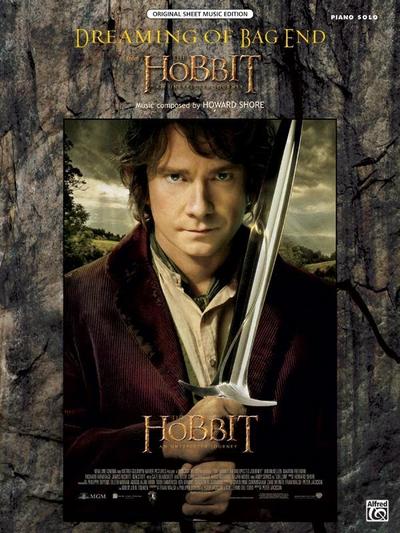 Dreaming of Bag End (from The Hobbit: An Unexpected Journey) (Original Sheet Music Editions)