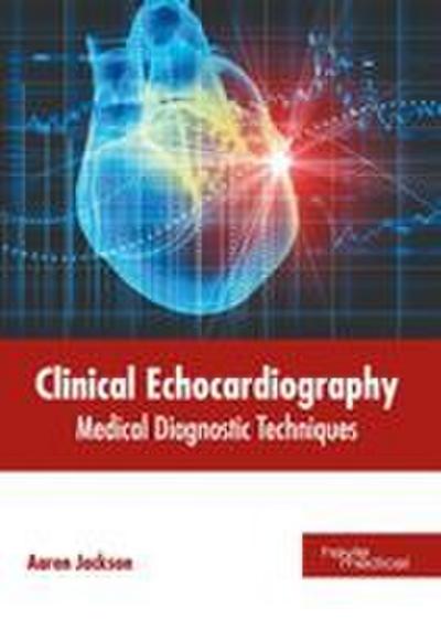 Clinical Echocardiography