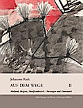 Auf dem Wege II