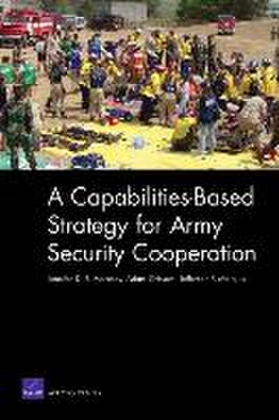 A Capabilities-based Strategy for Army Security Cooperation