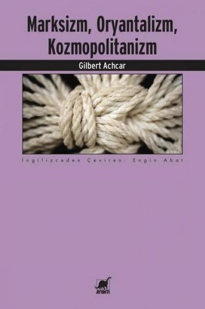 Marksizm, Oryantalizm Kozmopolitanizm