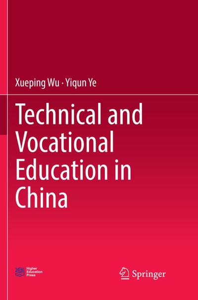 Technical and Vocational Education in China