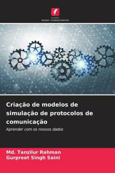 Criação de modelos de simulação de protocolos de comunicação