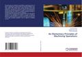An Elementary Principles of Machining Operations