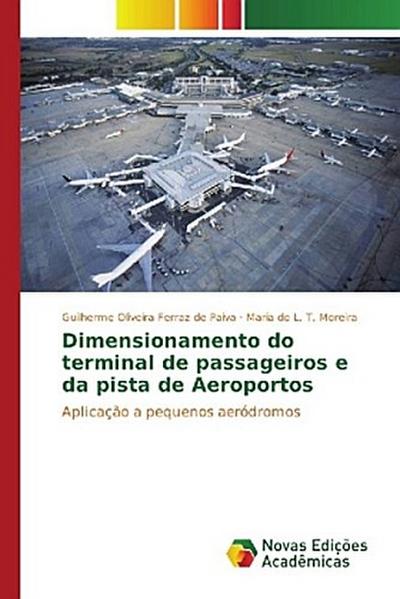 Dimensionamento do terminal de passageiros e da pista de Aeroportos
