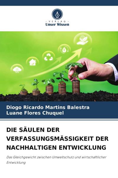 DIE SÄULEN DER VERFASSUNGSMÄSSIGKEIT DER NACHHALTIGEN ENTWICKLUNG