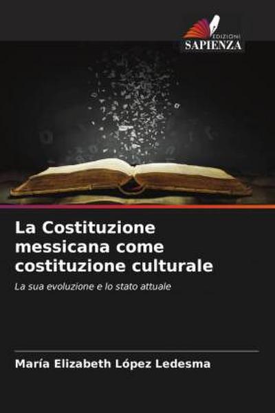 La Costituzione messicana come costituzione culturale