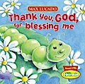 Thank You, God, For Blessing Me