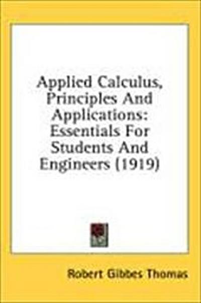 Applied Calculus, Principles And Applications