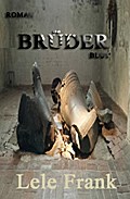 Brüder Blut