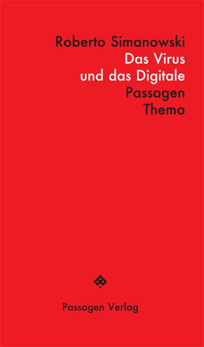 Das Virus und das Digitale