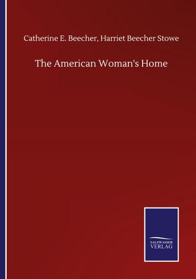 The American Woman’s Home