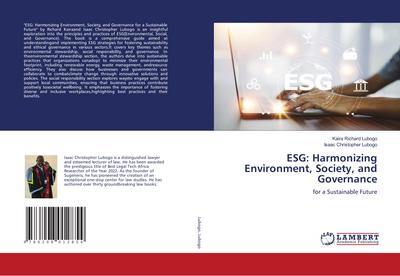 ESG: Harmonizing Environment, Society, and Governance